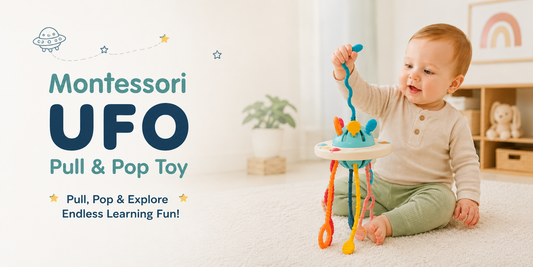5 Benefits of the Montessori UFO Pull & Pop Toy Every Parent Should Know